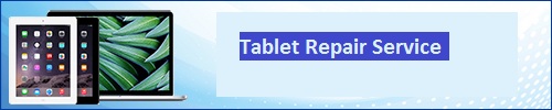 Tablet Repair Service
