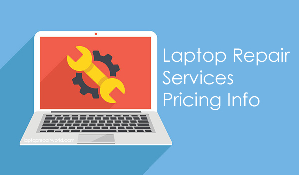 Laptop repair pricing info at laptop repair world