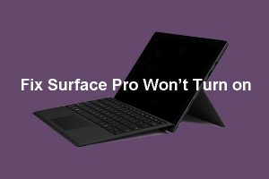 Surface Pro 7 Won’t Charge